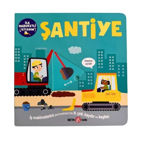 Vorderes Coverbild Ilk Hareketli Kitabim - Santiye