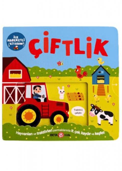 Vorderes Coverbild Ilk Hareketli Kitabim - Ciftlik