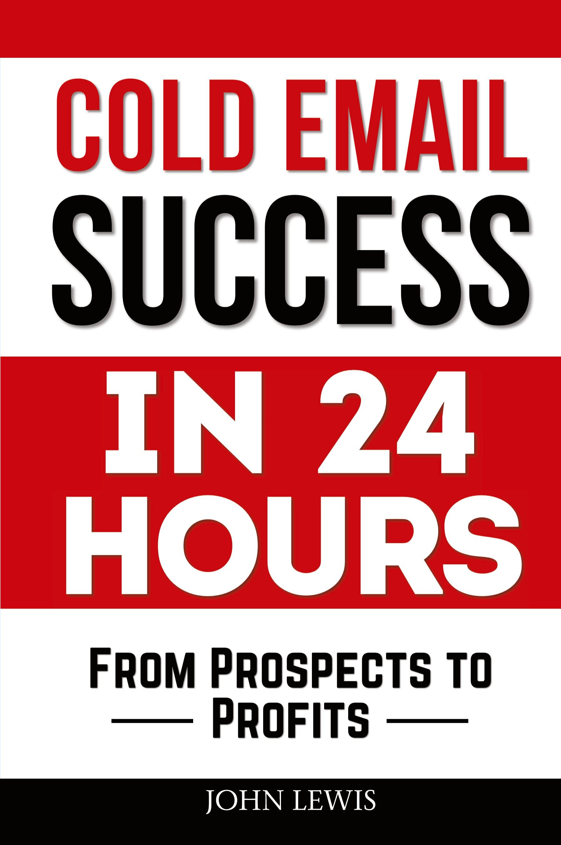 Vorderes Coverbild Cold Email Success in 24 Hours