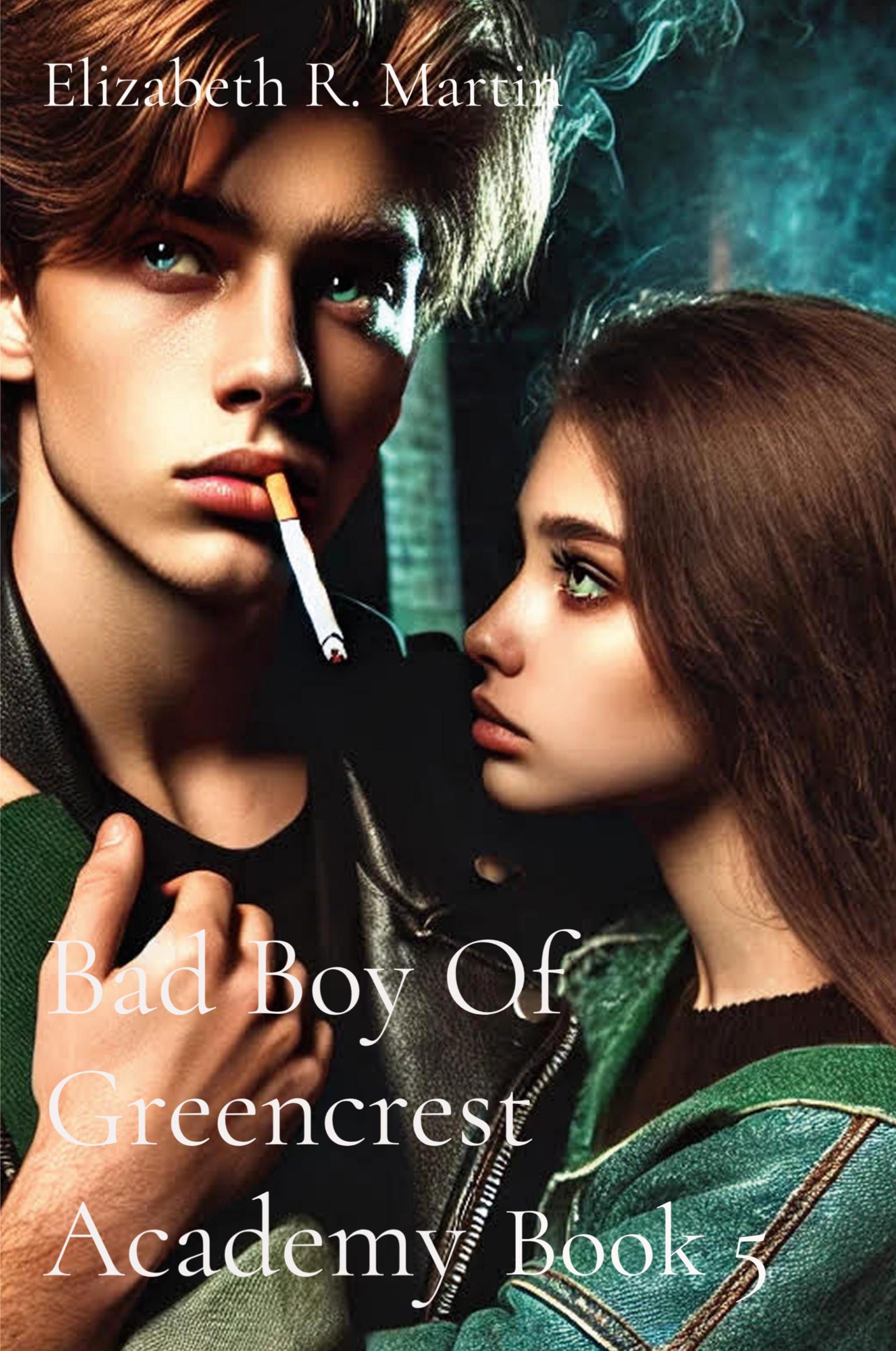 Vorderes Coverbild Bad Boy Of Greencrest Academy
