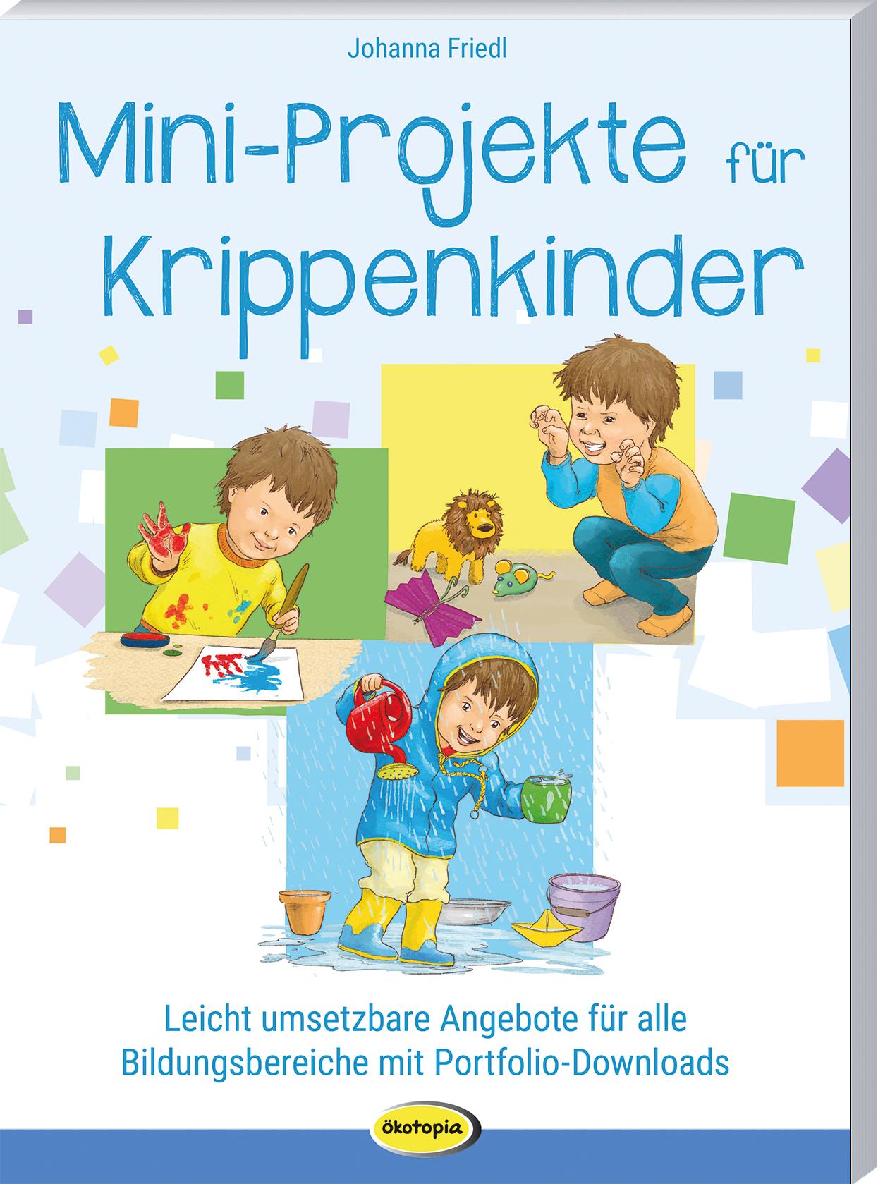 Vorderes Coverbild Mini-Projekte für Krippenkinder
