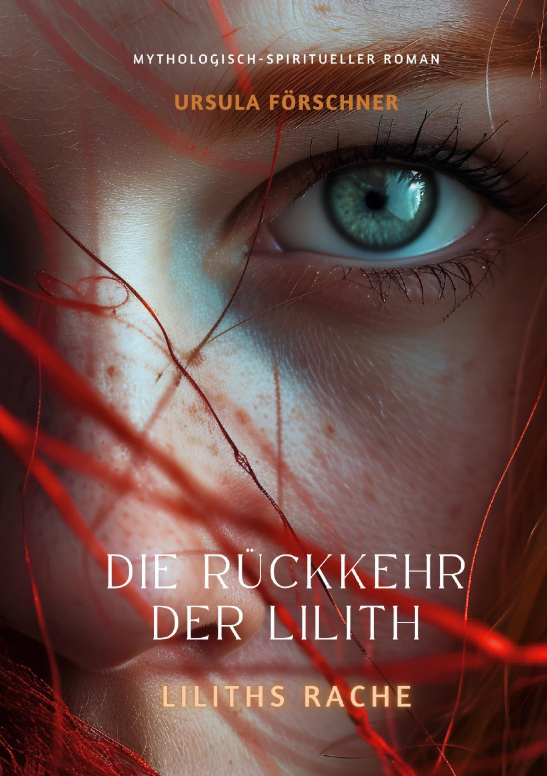 Vorderes Coverbild Die Rückkehr der Lilith: Liliths Rache