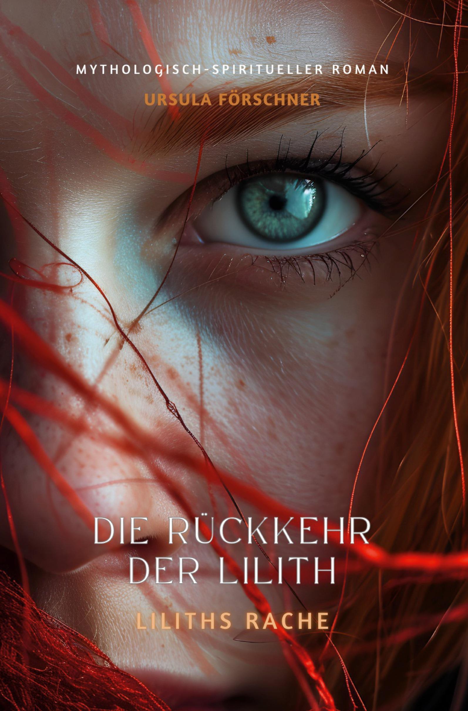Vorderes Coverbild Die Rückkehr der Lilith: Liliths Rache