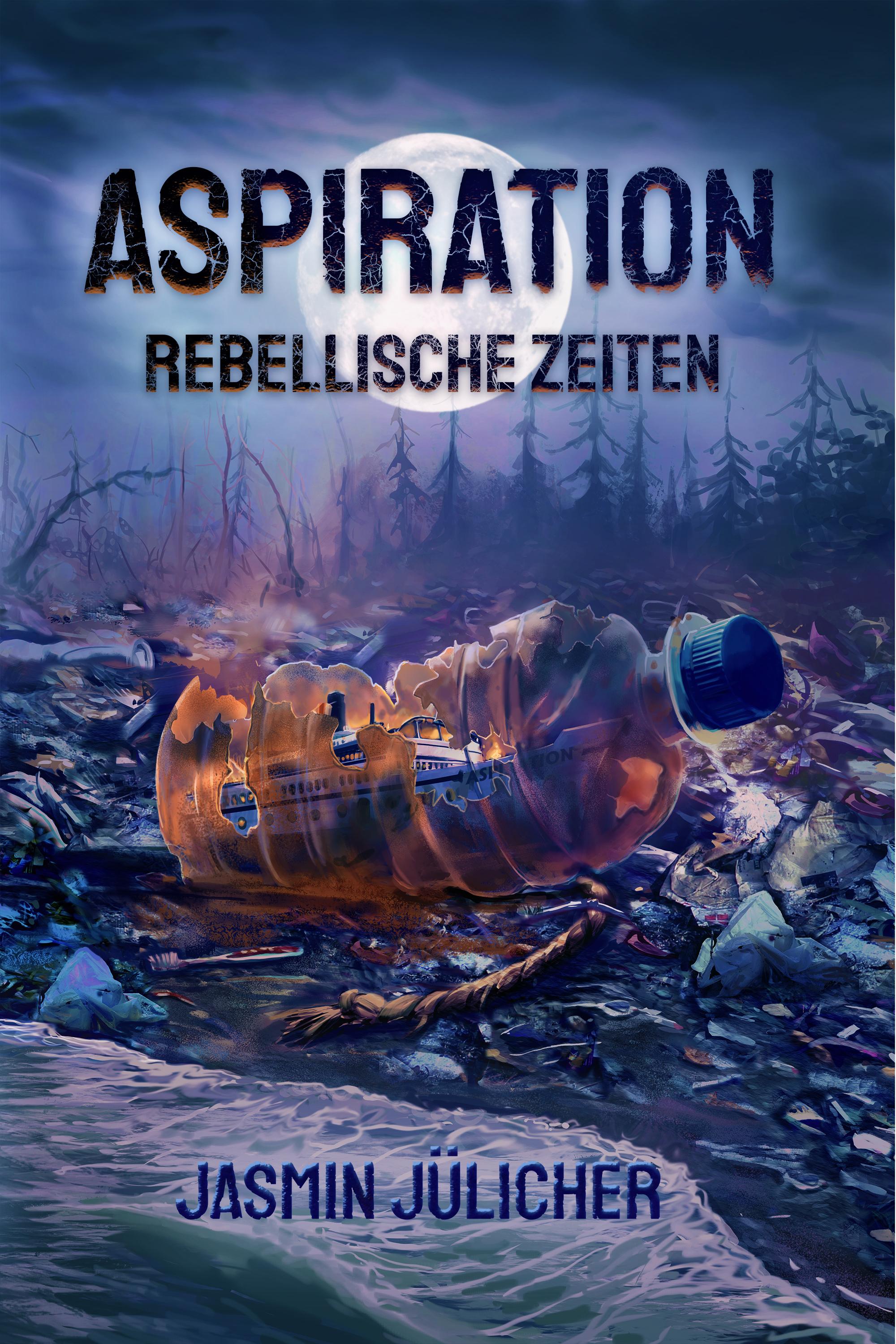 Vorderes Coverbild Aspiration: Rebellische Zeiten