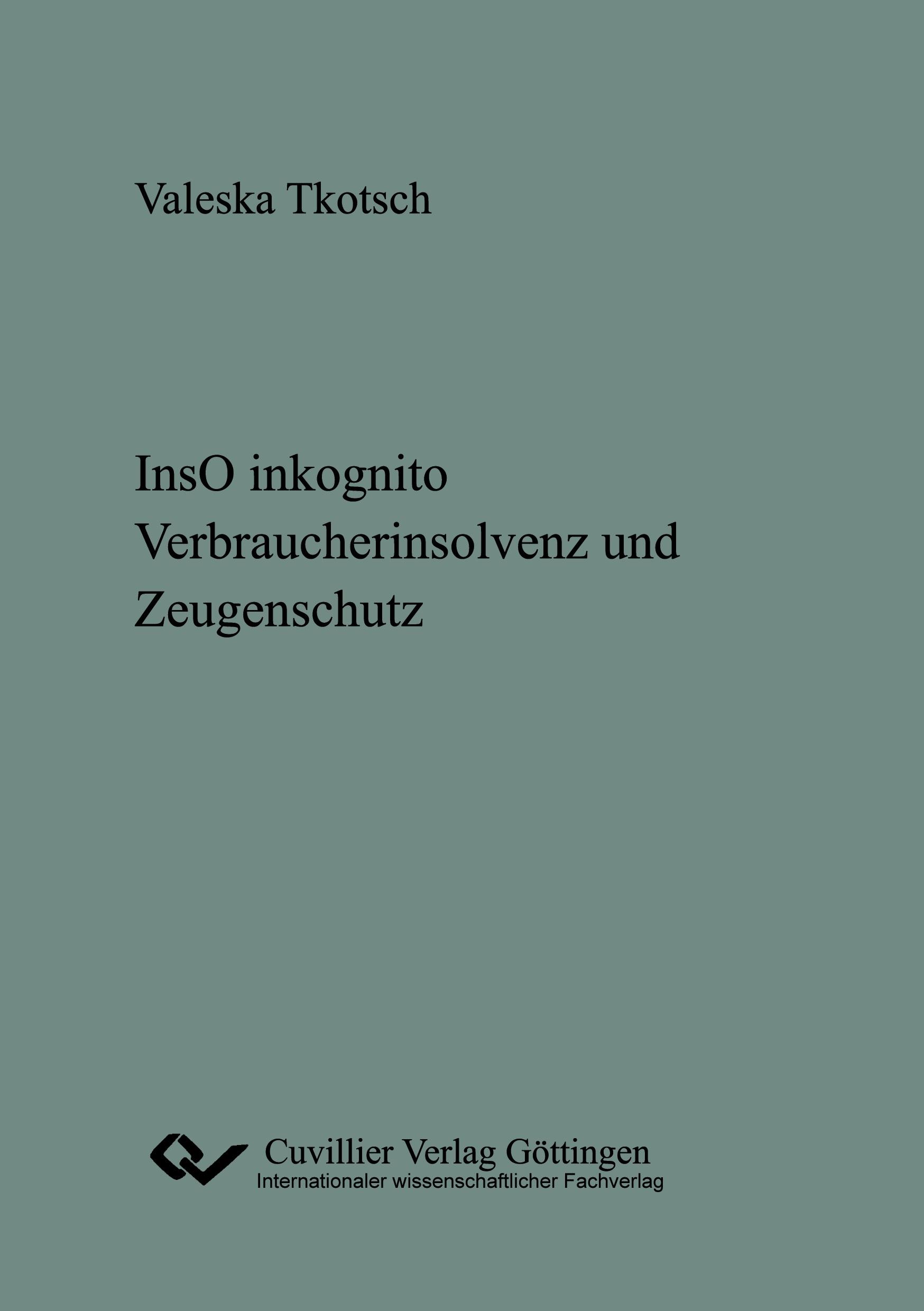 Vorderes Coverbild lnsO inkognito. Verbraucherinsolvenz und Zeugenschutz