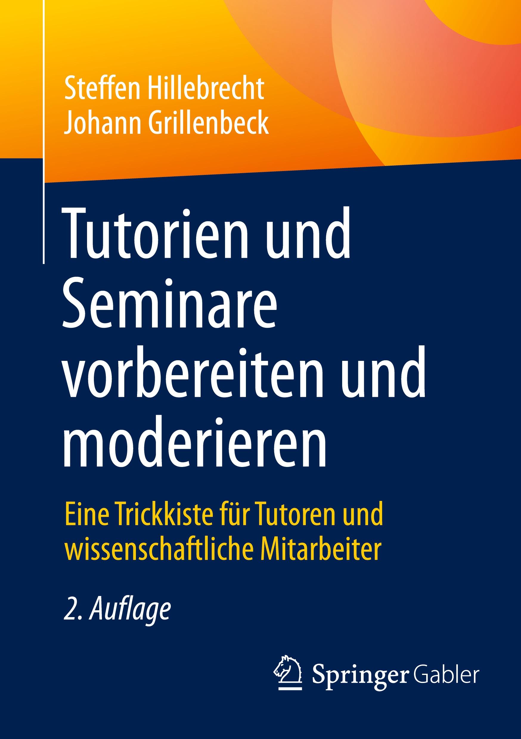 Vorderes Coverbild Tutorien und Seminare vorbereiten und moderieren