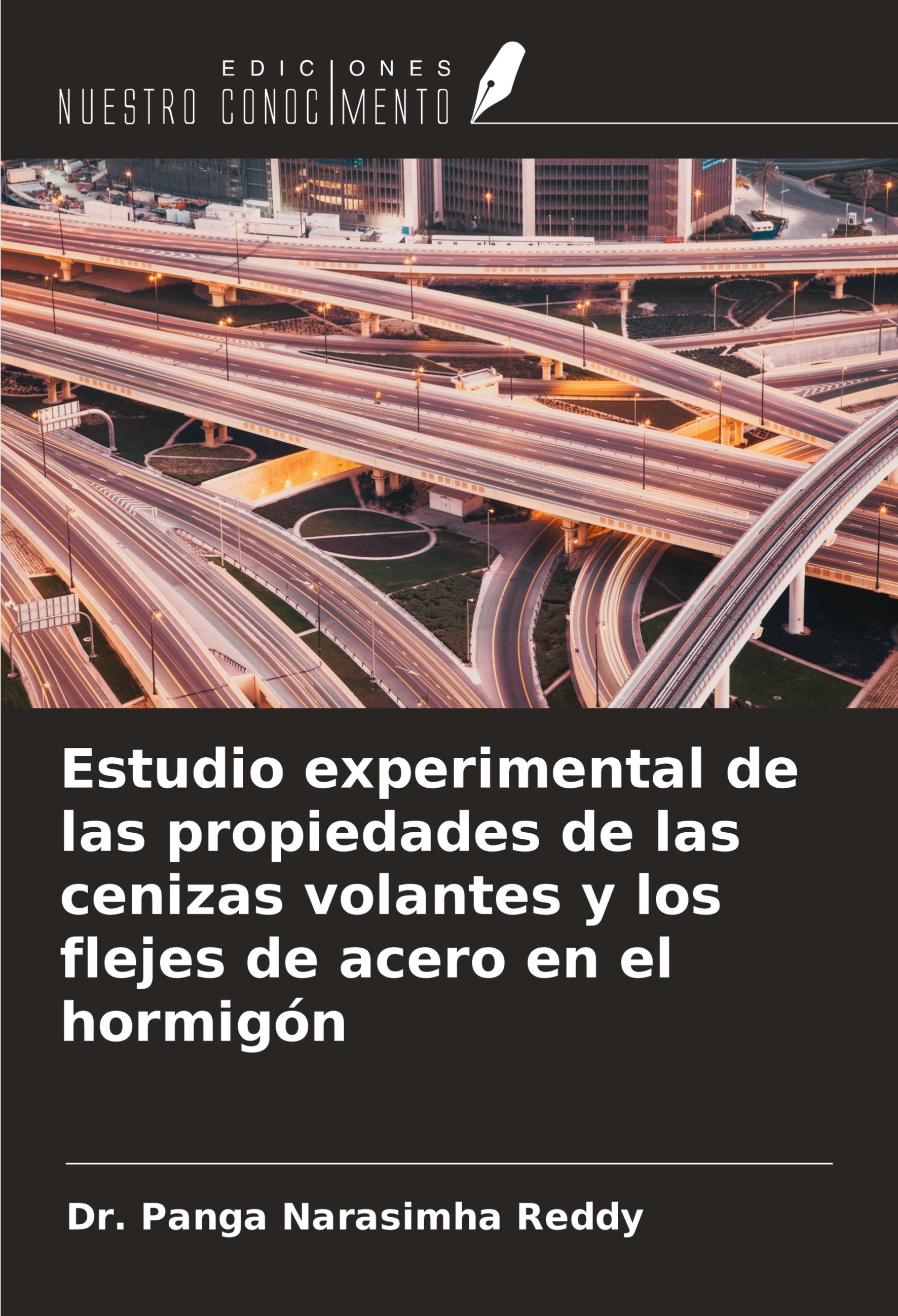 Vorderes Coverbild Estudio experimental de las propiedades de las cenizas volantes y los flejes de acero en el hormigón