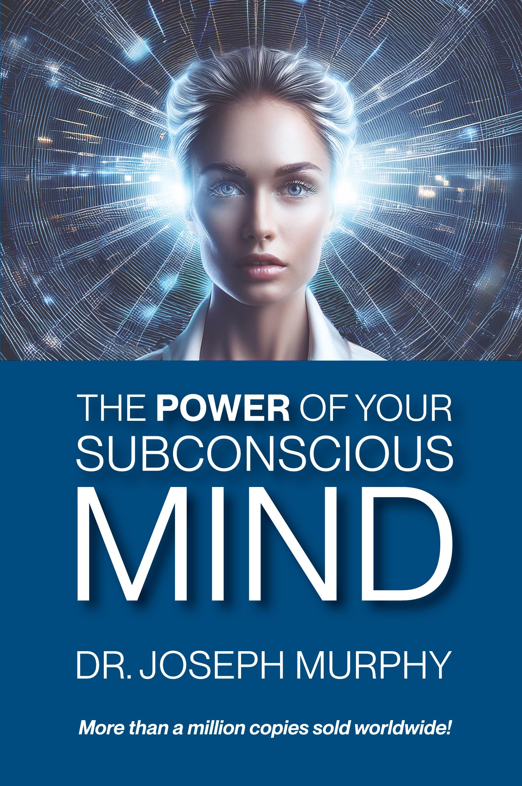 Vorderes Coverbild The Power of Your Subconscious Mind