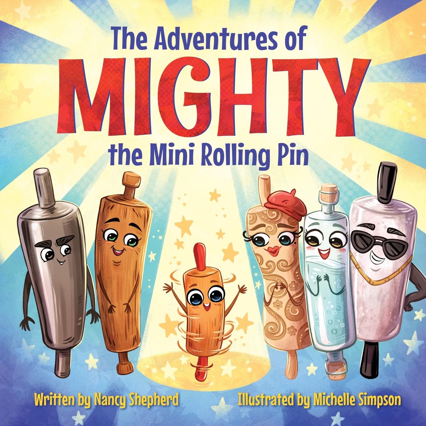 Vorderes Coverbild The Adventures of Mighty the Mini Rolling Pin