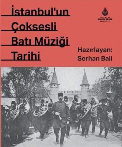 Vorderes Coverbild Istanbulun Cok Sesli Bati Müzigi Tarihi