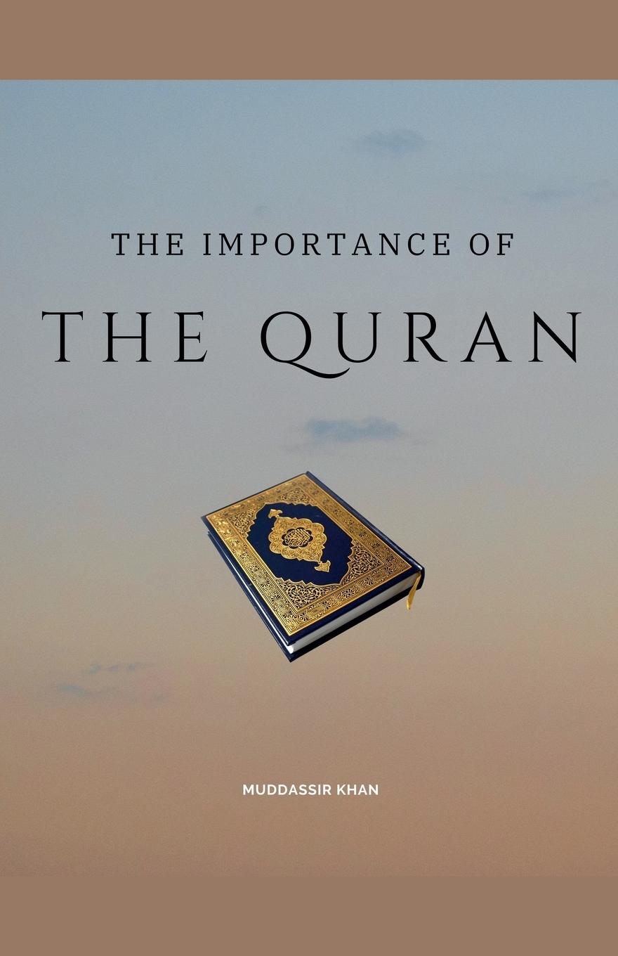 Vorderes Coverbild The Importance of the Quran