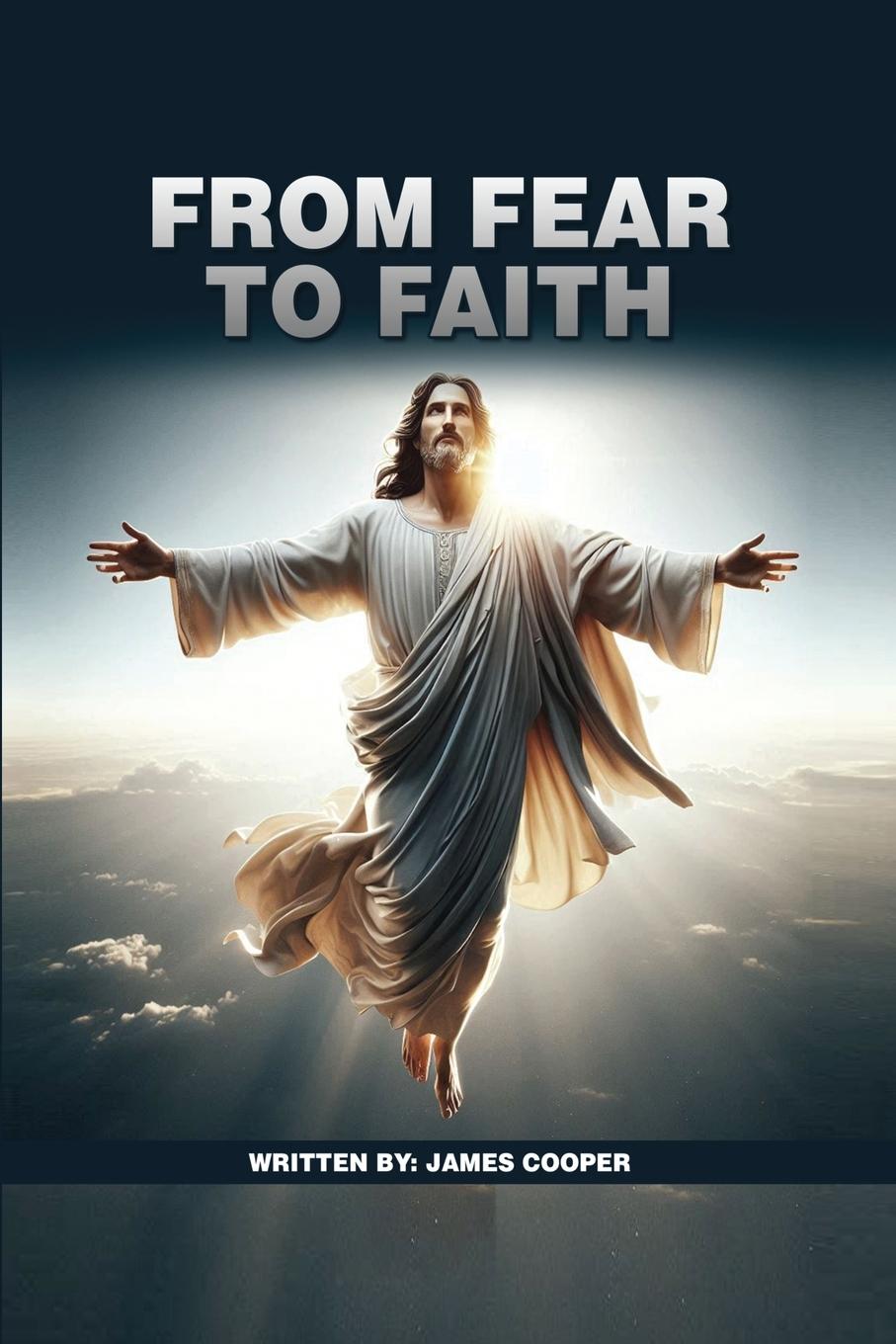Vorderes Coverbild From Fear to Faith