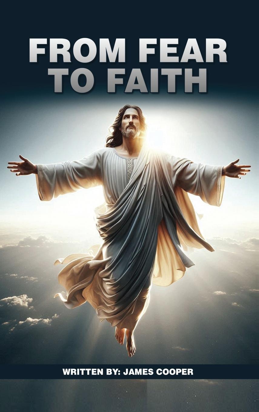 Vorderes Coverbild From Fear  to Faith