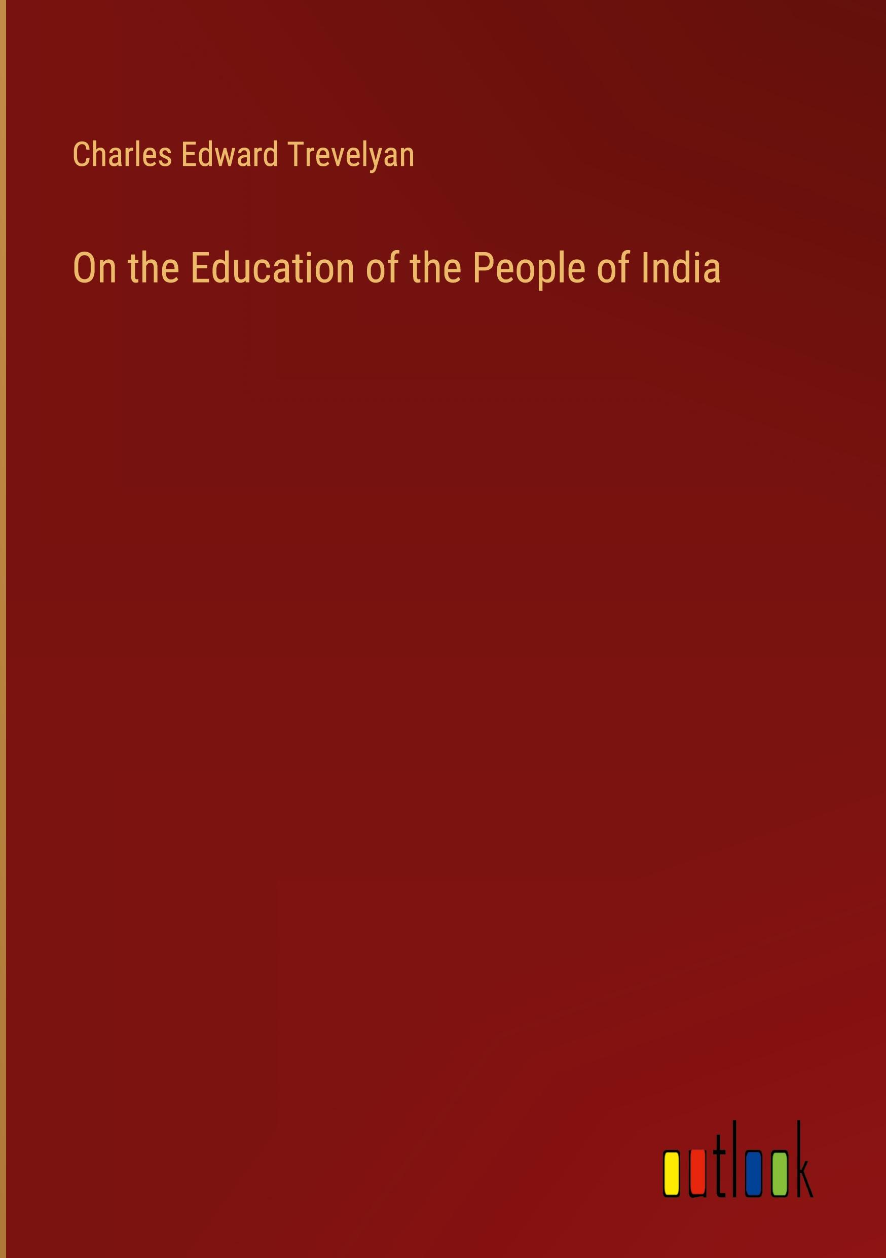 Vorderes Coverbild On the Education of the People of India