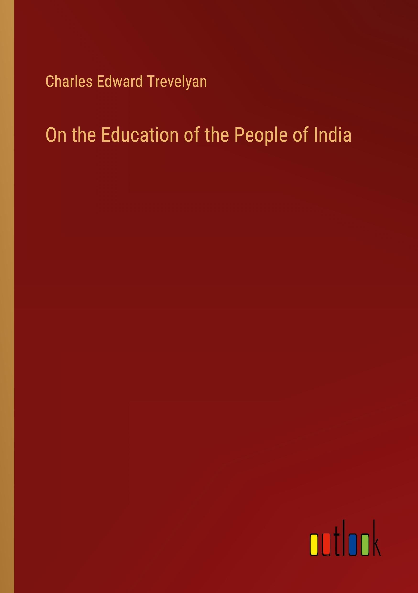 Vorderes Coverbild On the Education of the People of India