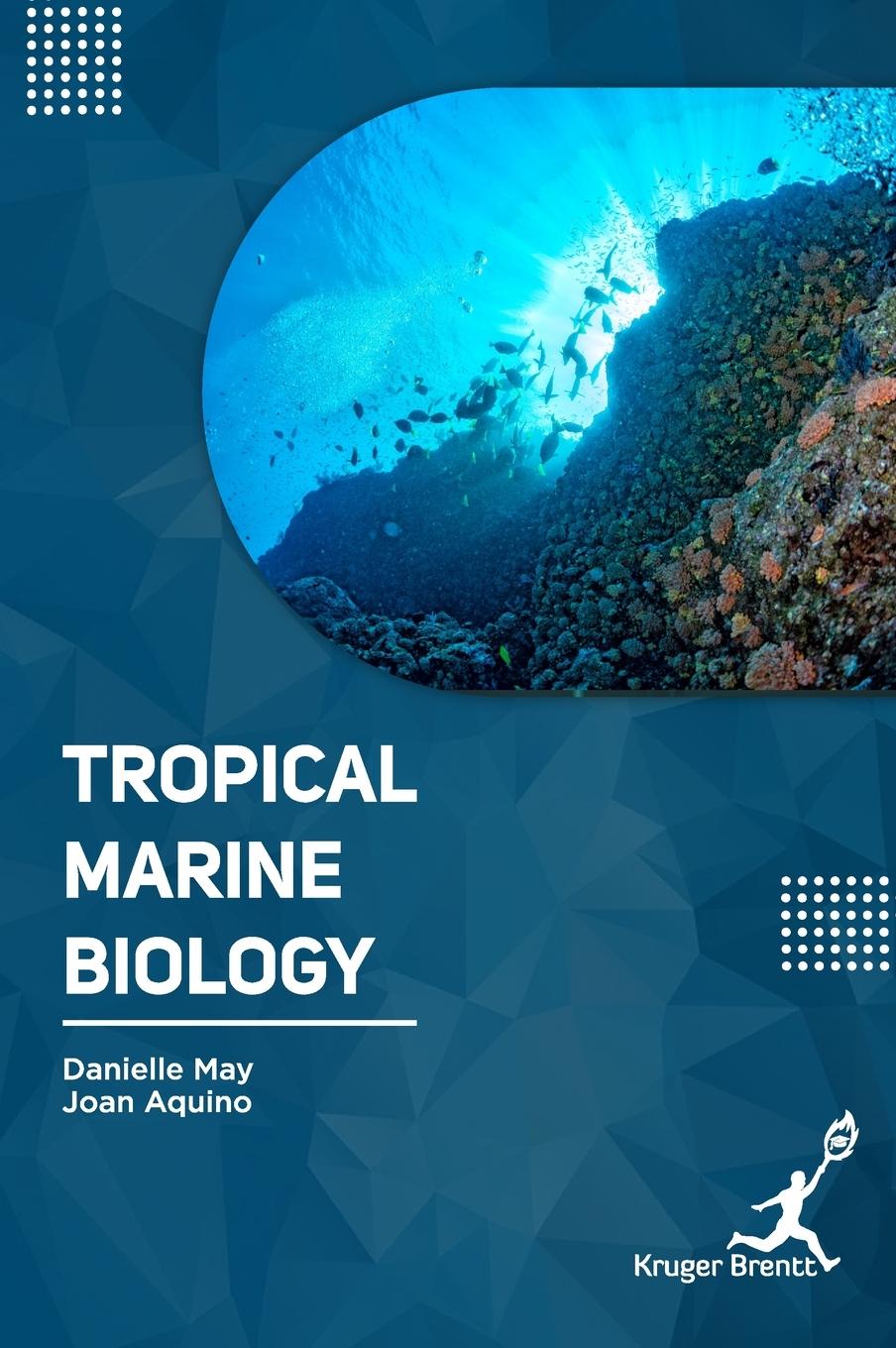 Vorderes Coverbild Tropical Marine Biology