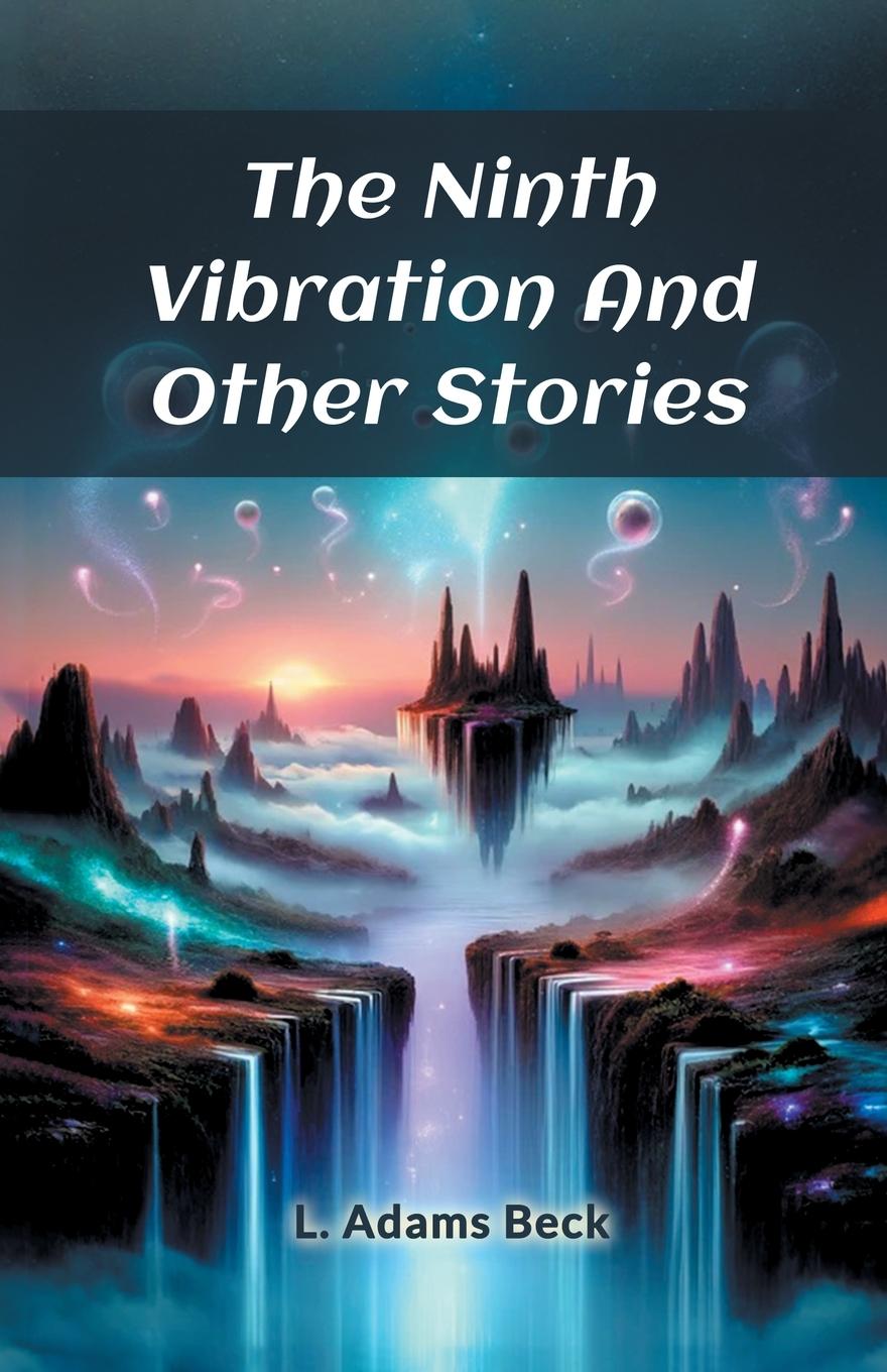 Vorderes Coverbild The Ninth Vibration And Other Stories