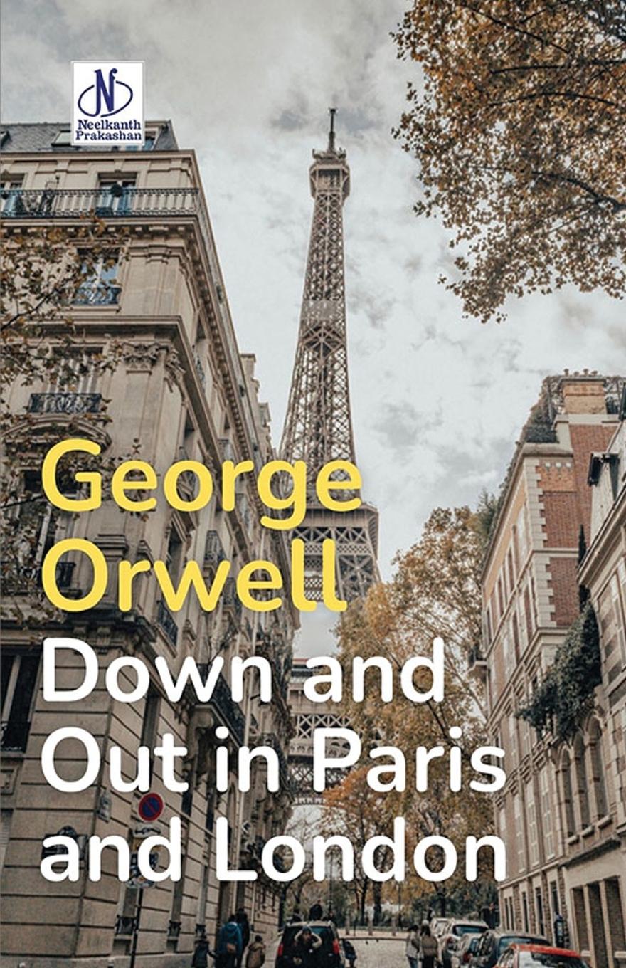 Vorderes Coverbild Down and Out in Paris and London