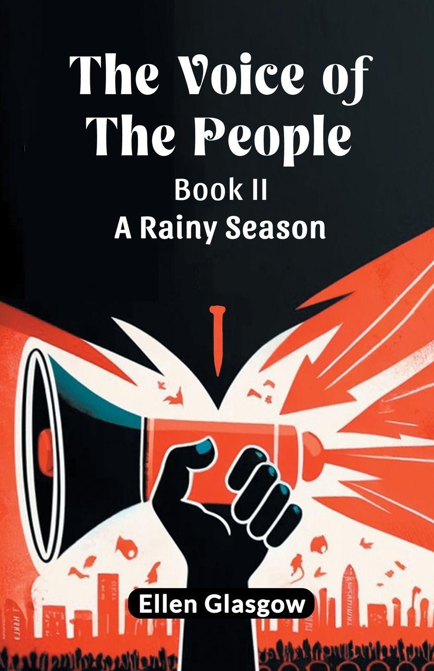 Vorderes Coverbild The Voice Of The People Book II A Rainy Season