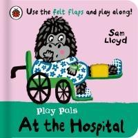 Vorderes Coverbild Play Pals: At the Hospital