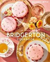 Vorderes Coverbild The Official Bridgerton Cookbook
