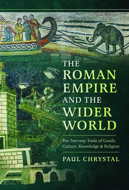 Vorderes Coverbild The Roman Empire and the Wider World