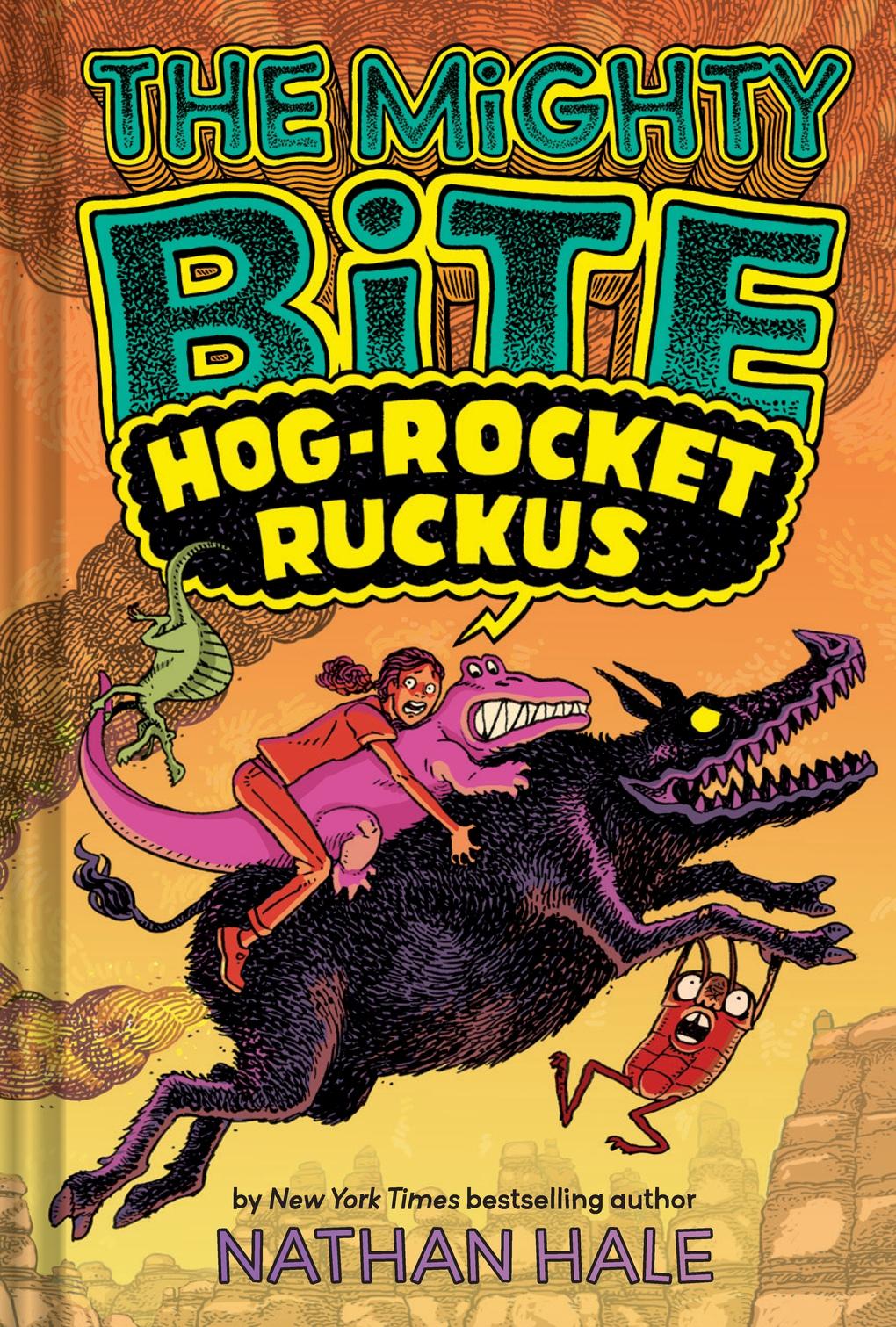 Vorderes Coverbild The Mighty Bite #3: Hog-Rocket Ruckus