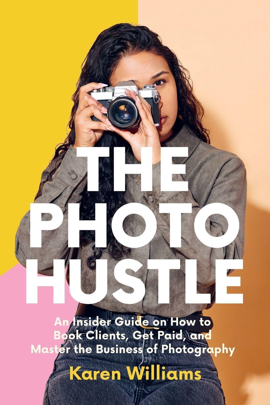 Vorderes Coverbild The Photo Hustle