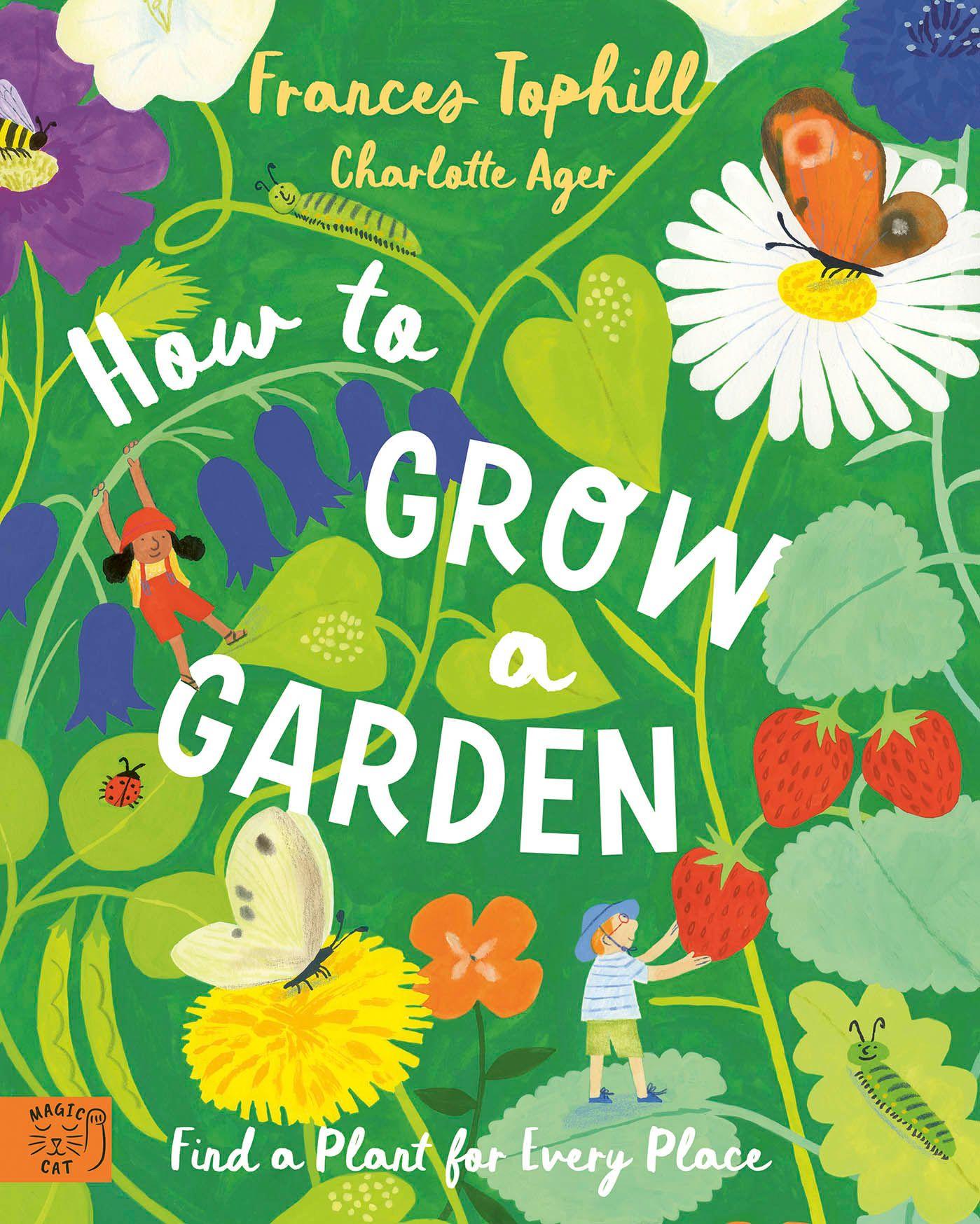 Vorderes Coverbild How to Grow a Garden