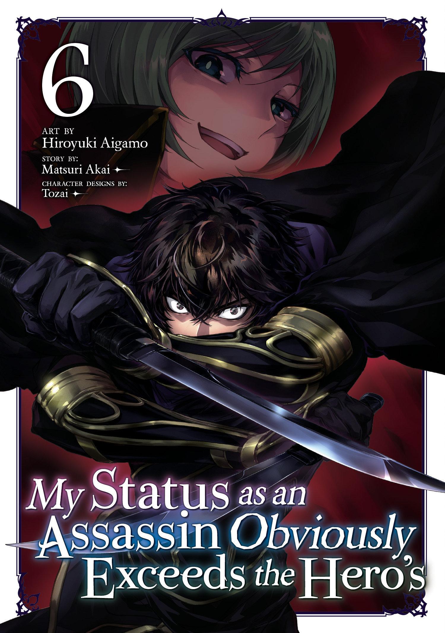 Vorderes Coverbild My Status as an Assassin Obviously Exceeds the Hero's (Manga) Vol. 6