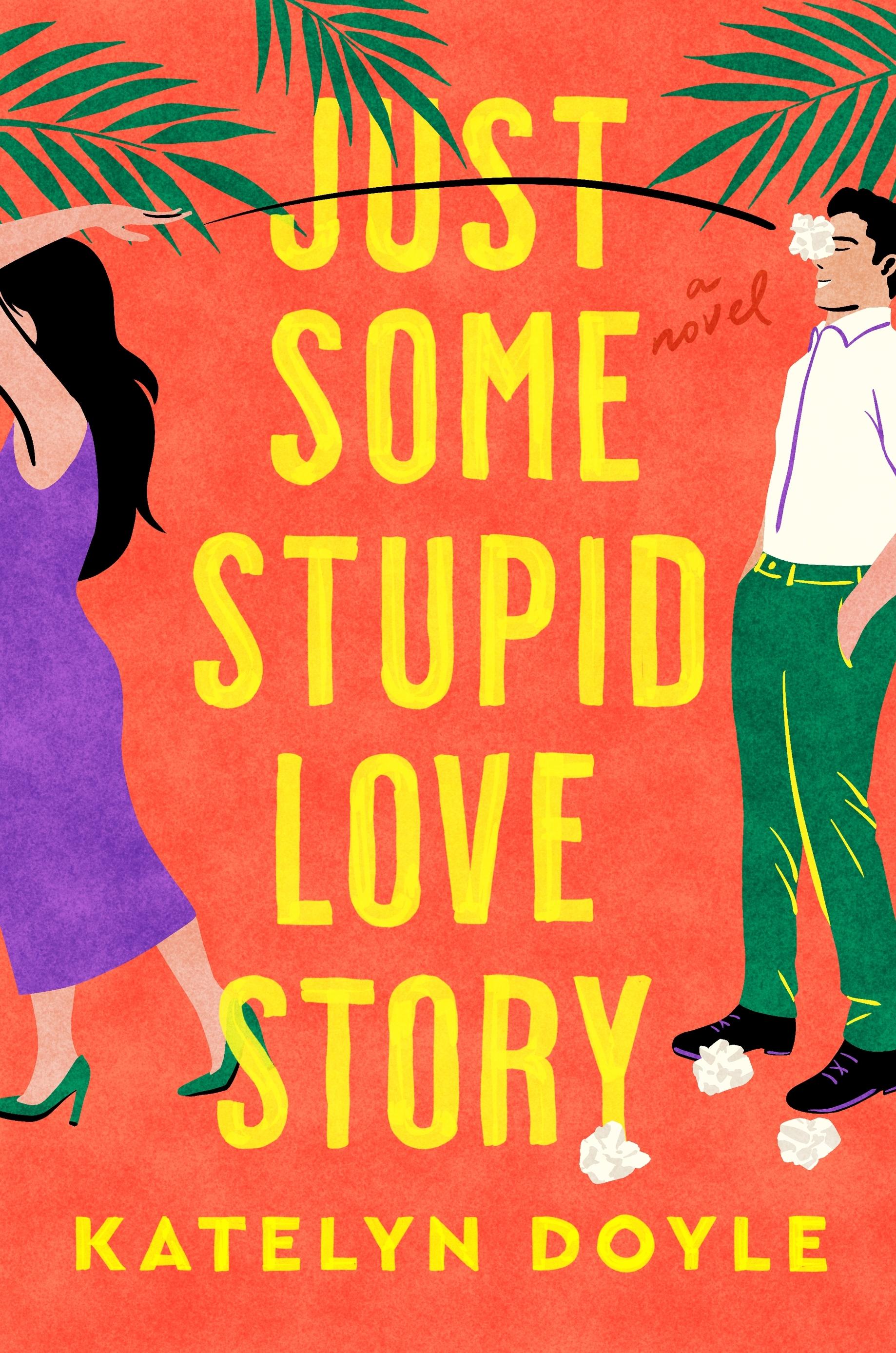 Vorderes Coverbild Just Some Stupid Love Story