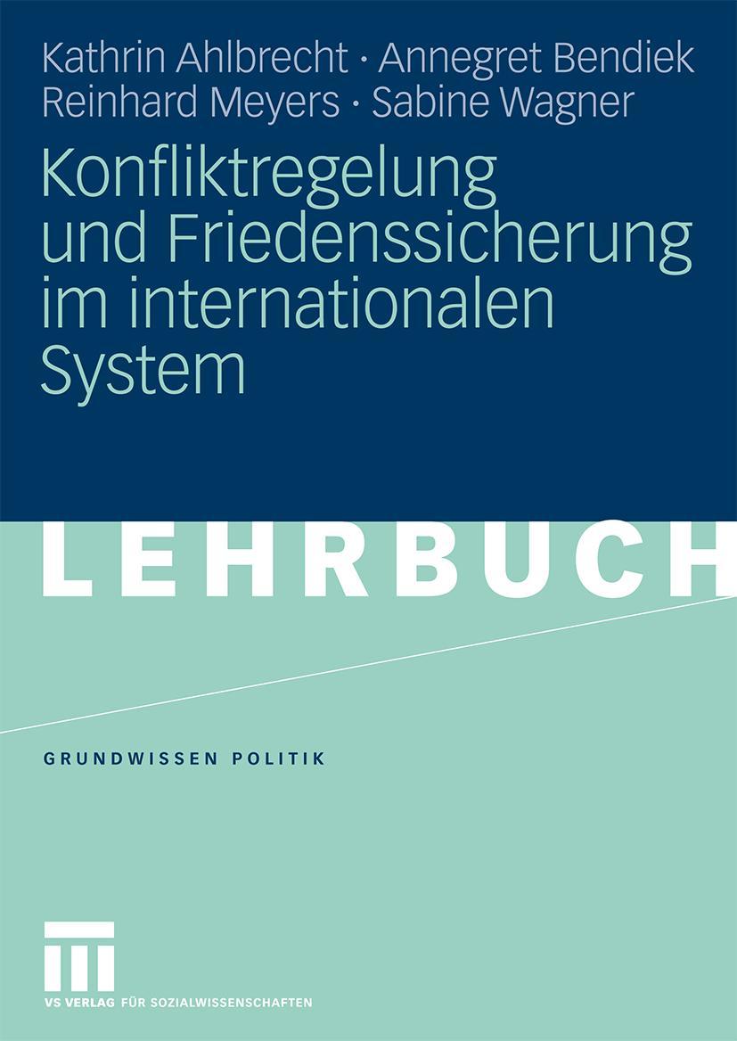 Vorderes Coverbild Konfliktregelung und Friedenssicherung im internationalen System