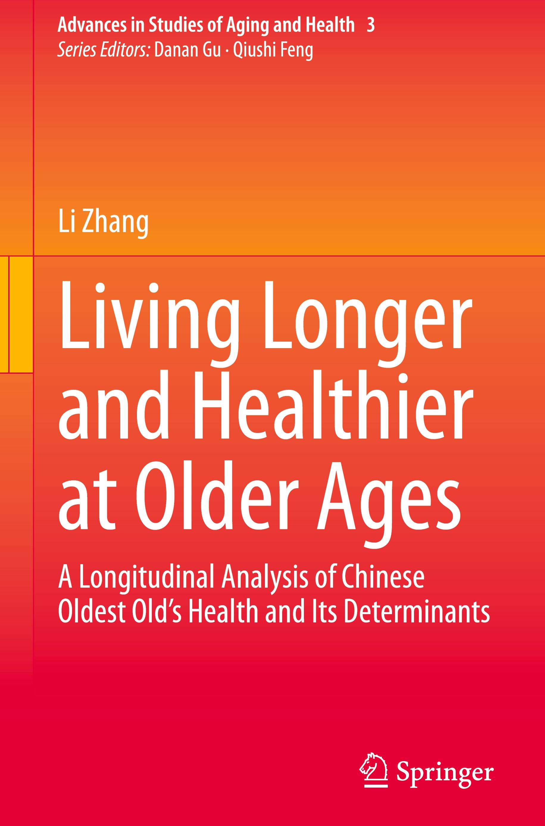 Vorderes Coverbild Living Longer and Healthier at Older Ages