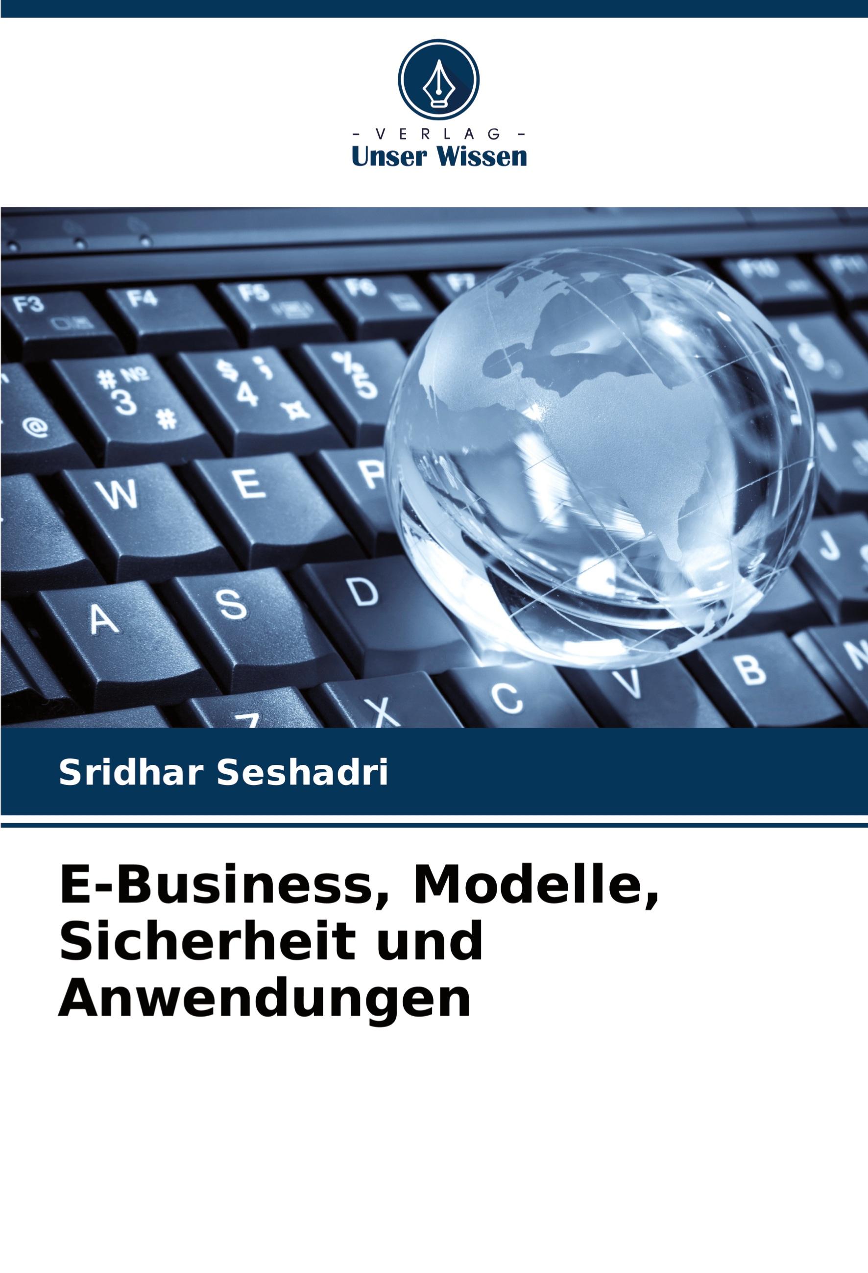 Vorderes Coverbild E-Business, Modelle, Sicherheit und Anwendungen