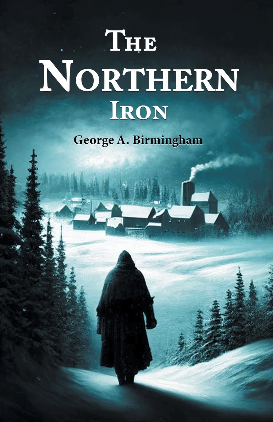 Vorderes Coverbild The Northern Iron