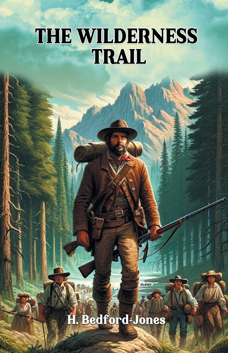 Vorderes Coverbild The Wilderness Trail