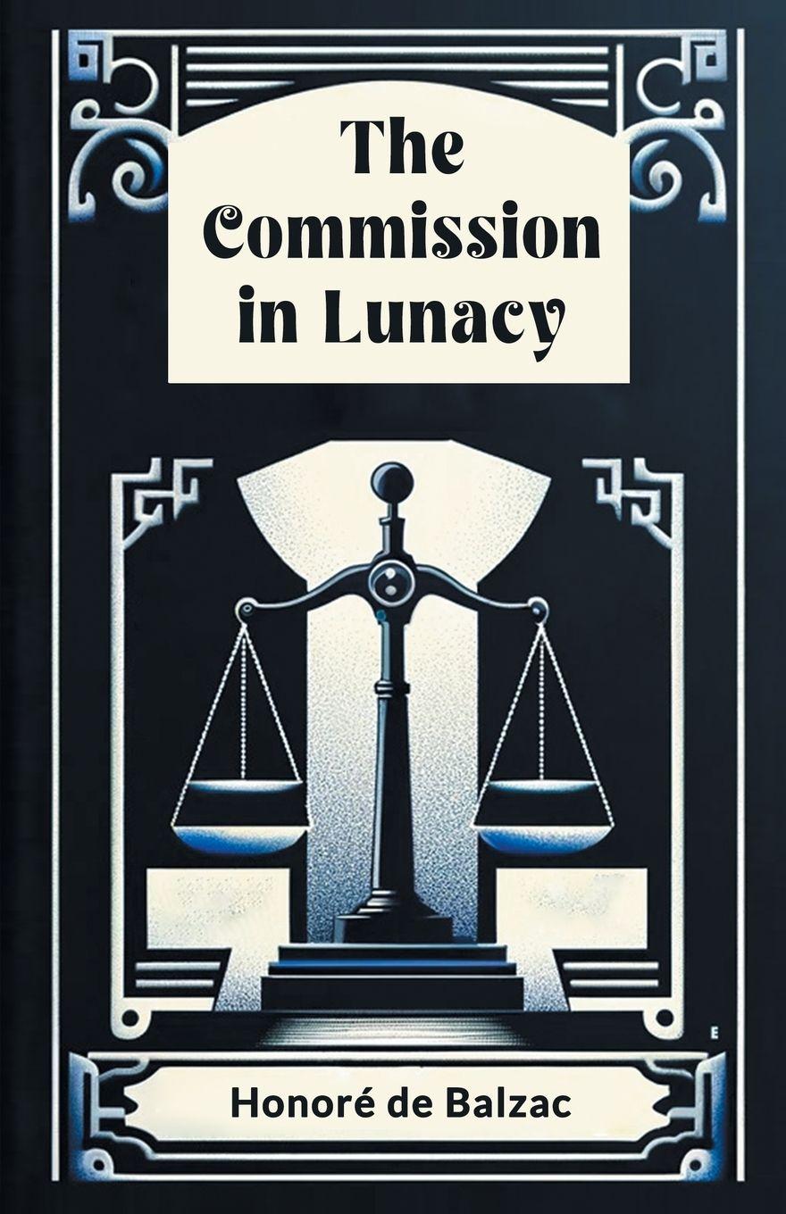 Vorderes Coverbild The Commission in Lunacy