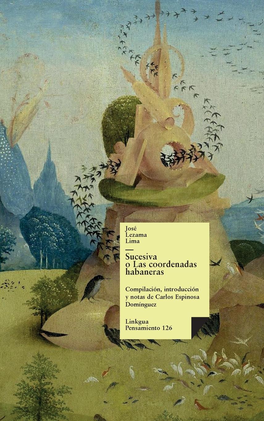 Vorderes Coverbild Sucesiva o Las Coordenadas Habaneras