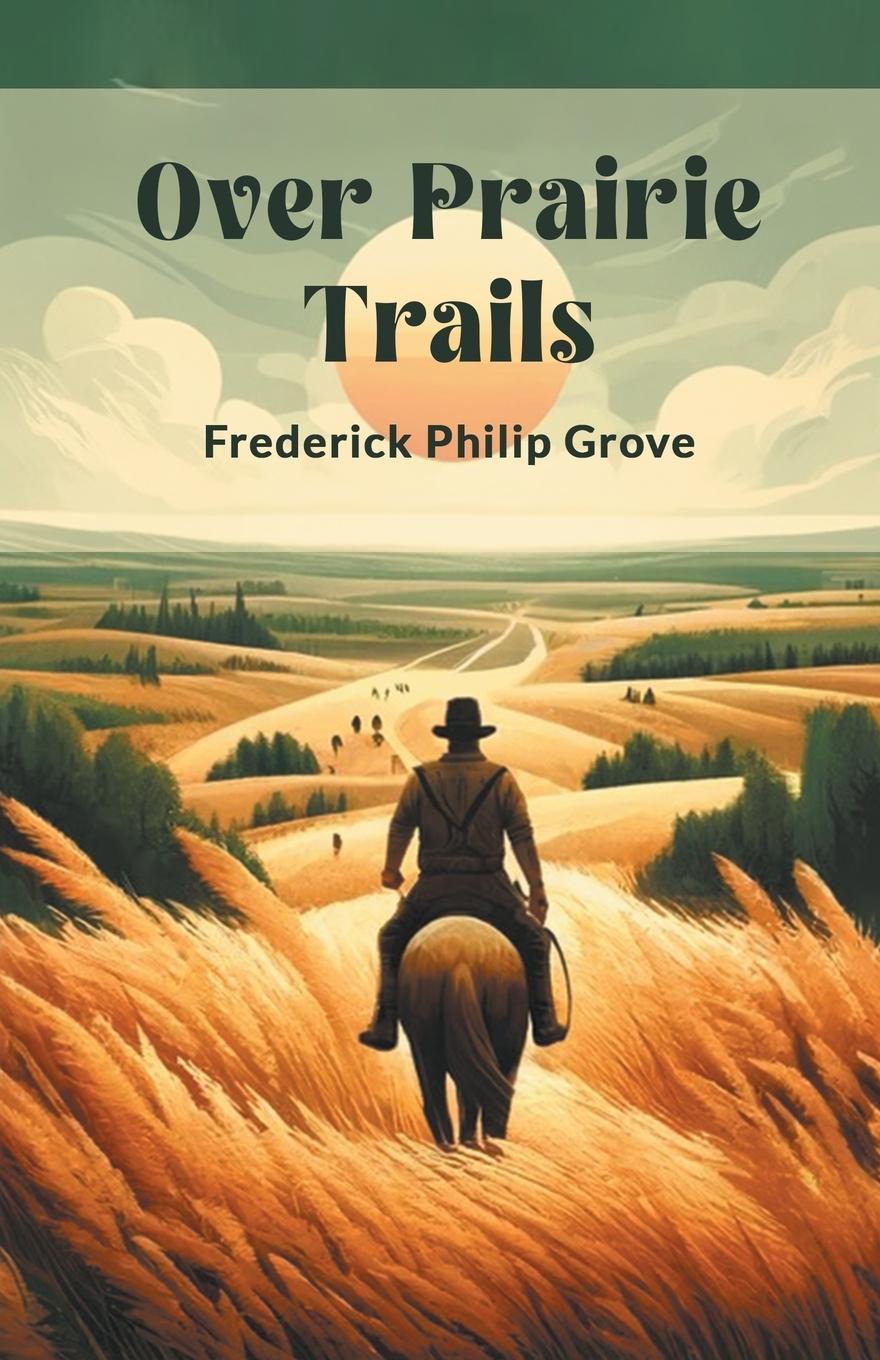 Vorderes Coverbild Over Prairie Trails