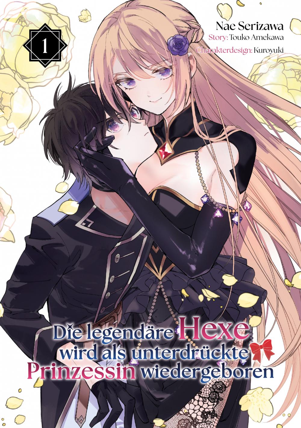 Vorderes Coverbild Die legendäre Hexe wird als unterdrückte Prinzessin wiedergeboren (Manga), Band 01