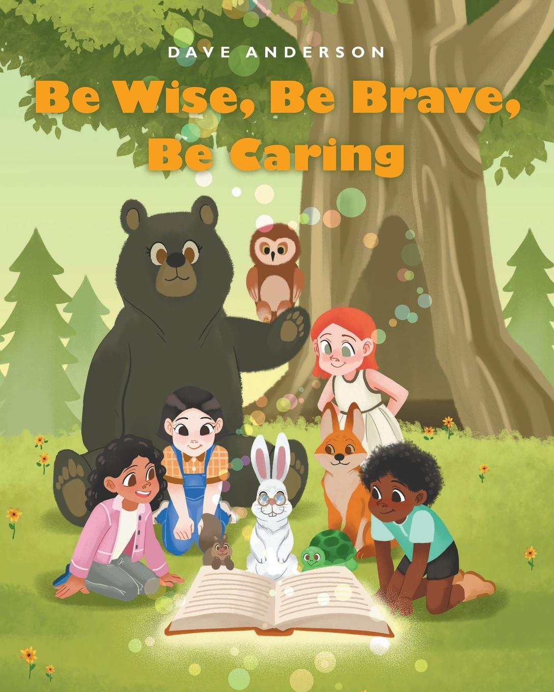 Vorderes Coverbild Be Wise, Be Brave, Be Caring