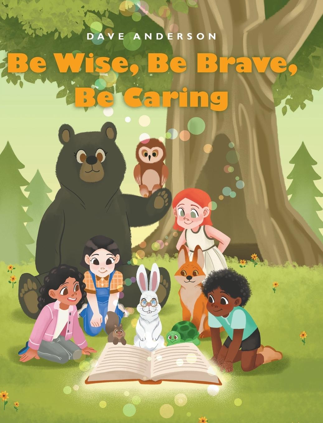Vorderes Coverbild Be Wise, Be Brave, Be Caring