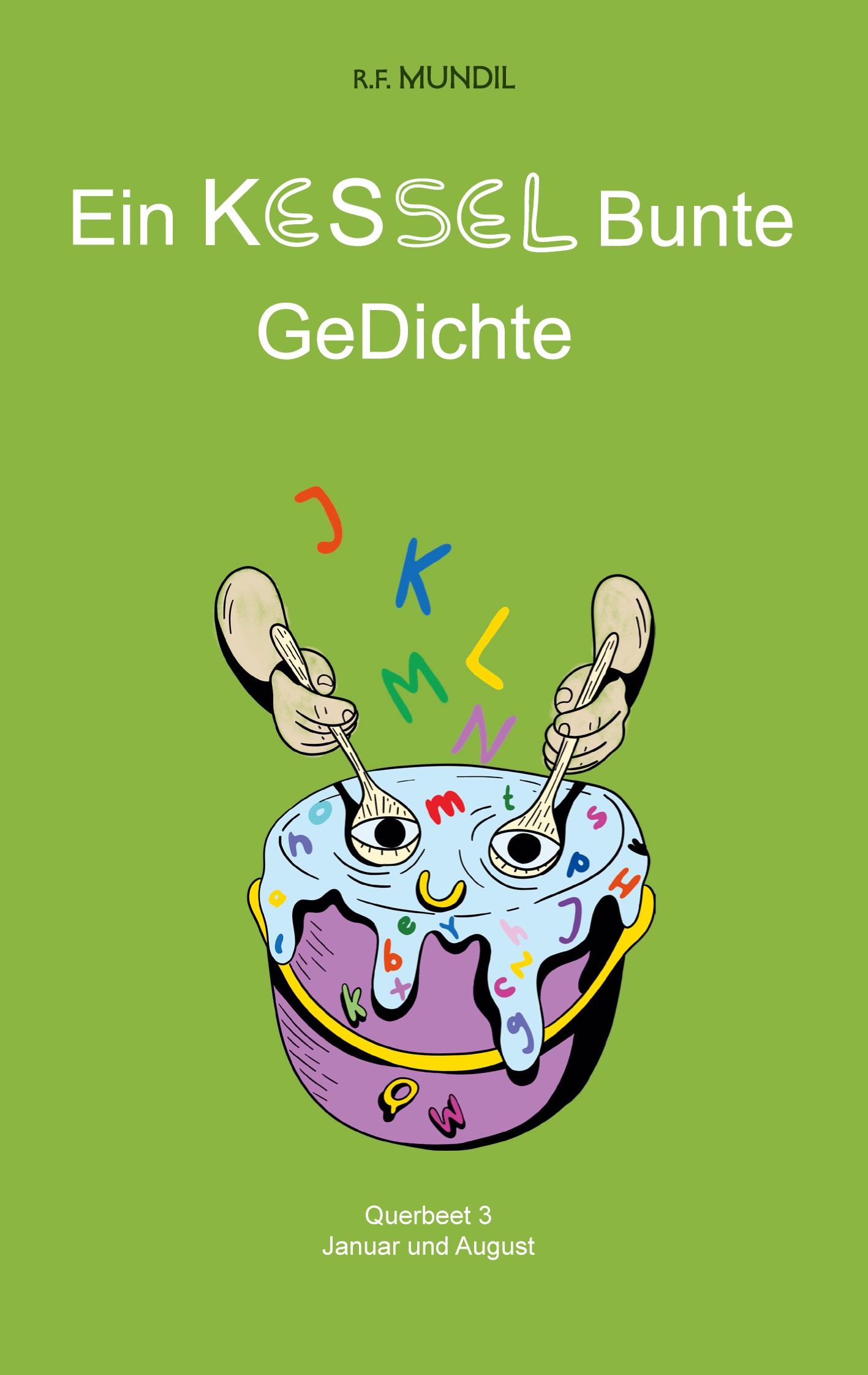 Vorderes Coverbild Ein KESSEL Bunte GeDichte