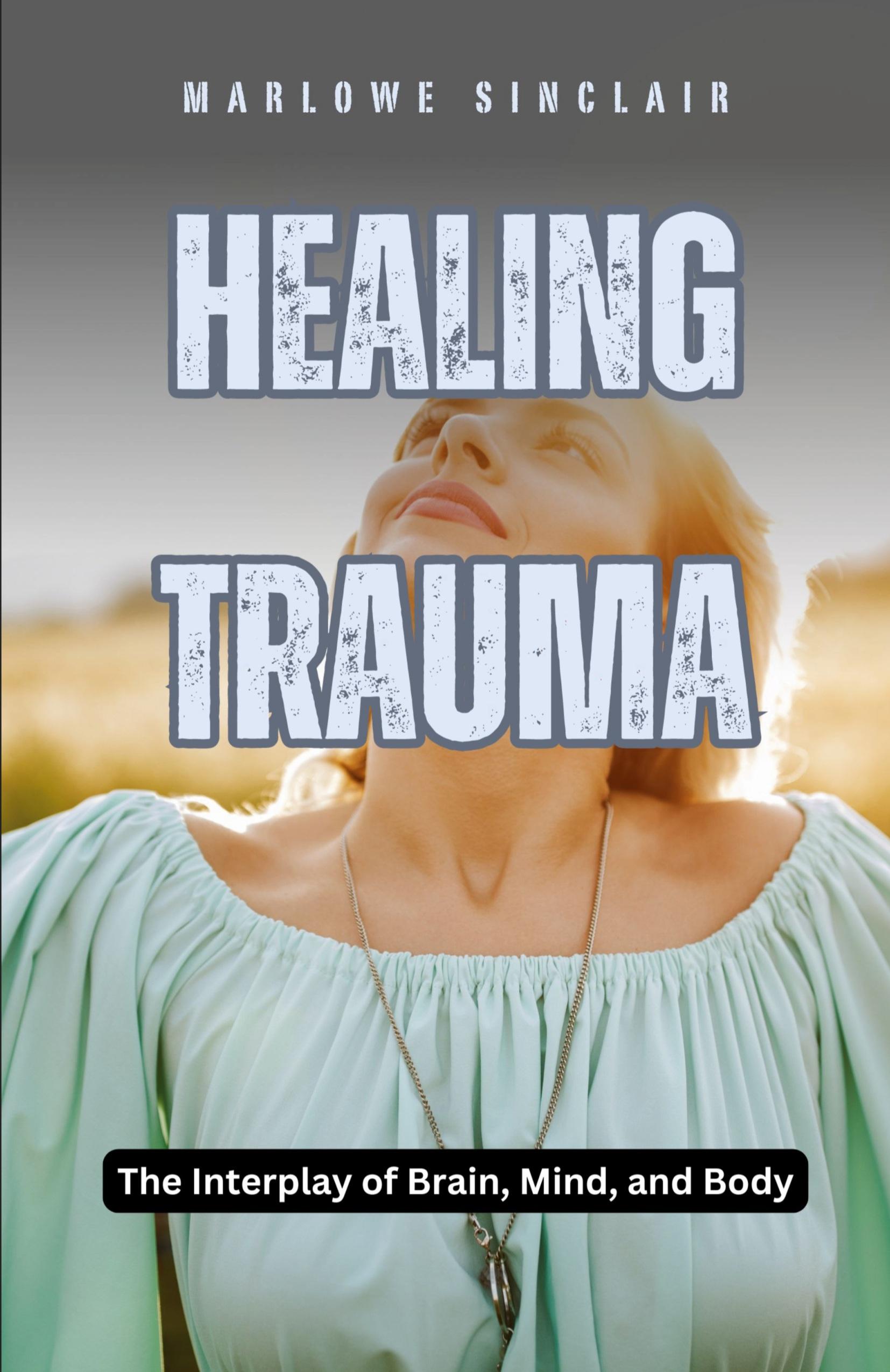 Vorderes Coverbild Healing Trauma
