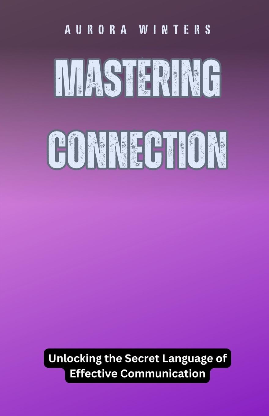Vorderes Coverbild Mastering Connection