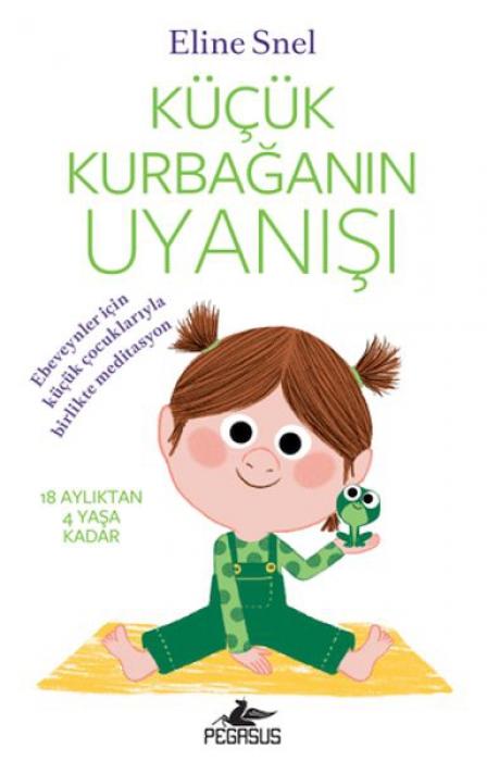 Vorderes Coverbild Kücük Kurbaganin Uyanisi Meditasyon DVDsiyle birlikte