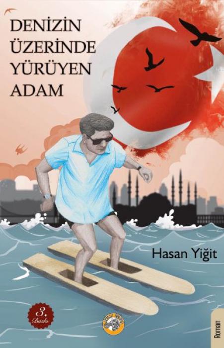 Vorderes Coverbild Denizin Üzerinde Yürüyen Adam