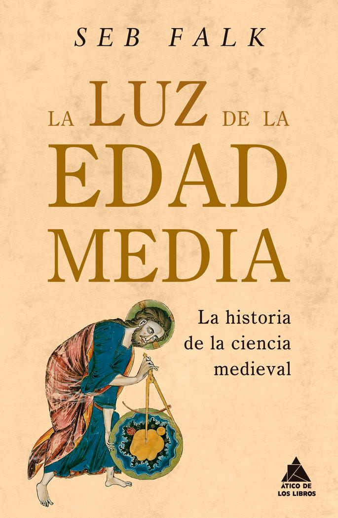 Vorderes Coverbild La luz de la Edad Media