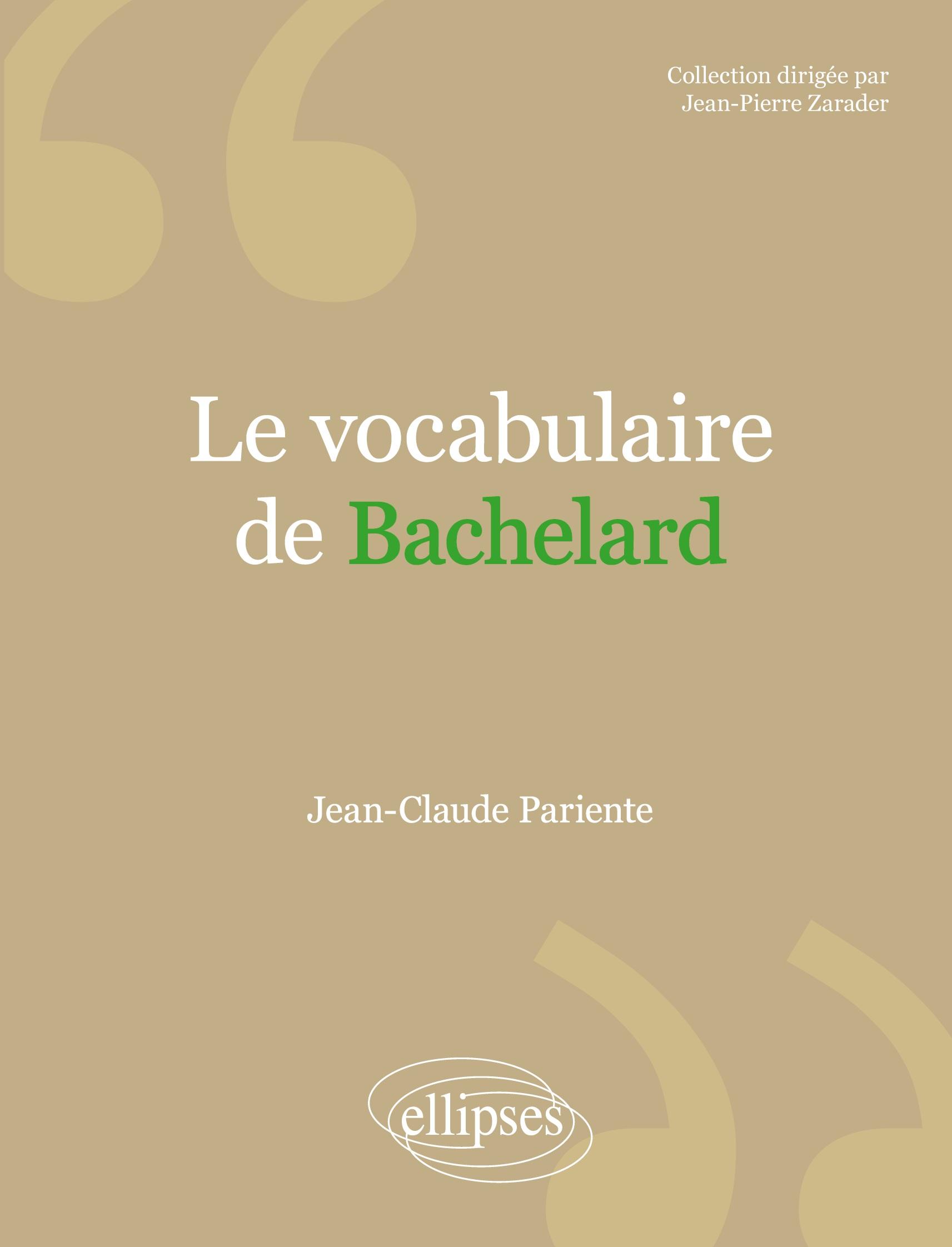 Vorderes Coverbild Le vocabulaire de Bachelard