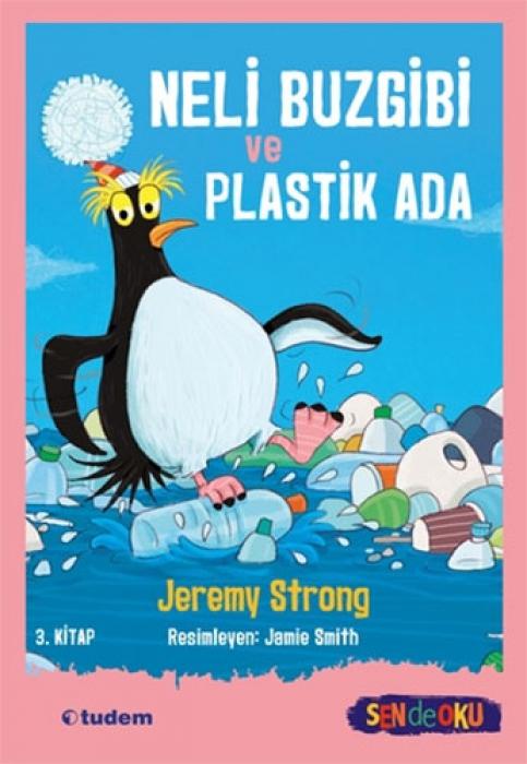 Vorderes Coverbild Sen De Oku- Neli- Buzgibi Ve Plastik Ada - 3.Kitap